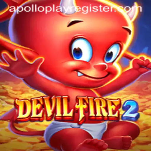 Explore the Thrilling World of DevilFire2 with APOLLOPLAY