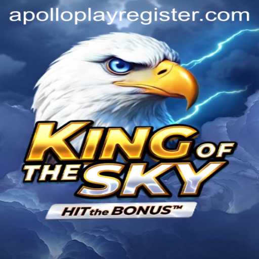 Exploring the Grandeur of KingOfTheSky: A Riveting Adventure with APOLLOPLAY