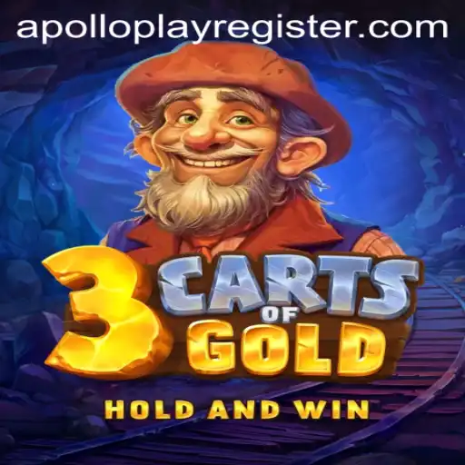 Discover the Thrilling World of '3cartsOfGold' by APOLLOPLAY
