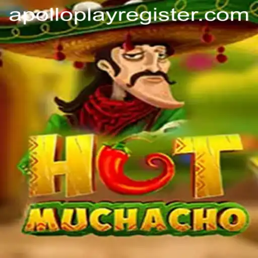 Explore the Excitement of HotMuchacho: A Thrilling New Game by APOLLOPLAY