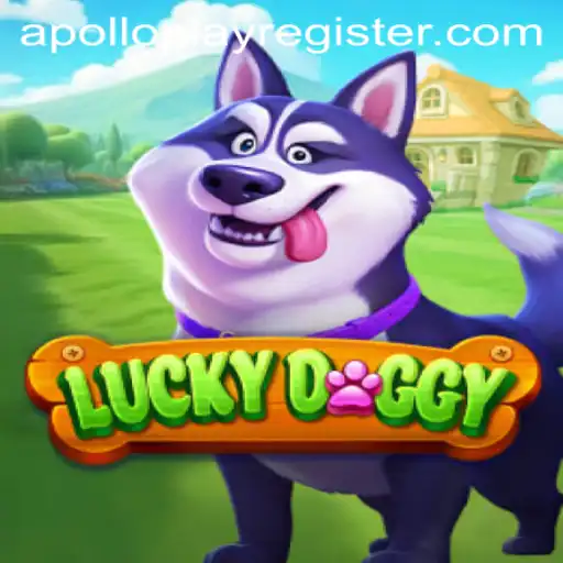 Exploring the Exciting World of LuckyDoggy: A Game by APOLLOPLAY
