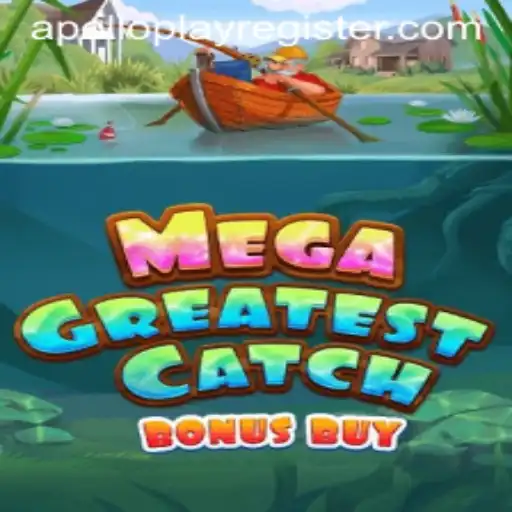 Discovering MegaGreatestCatchBonusBuy: A Dive into APOLLOPLAY's Latest Game