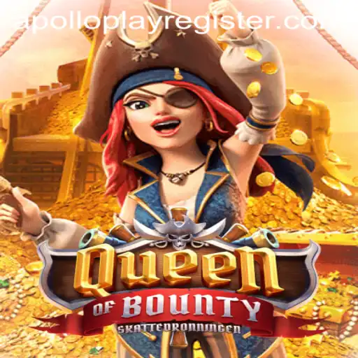 Exploring the Exciting World of QueenofBounty Game with APOLLOPLAY