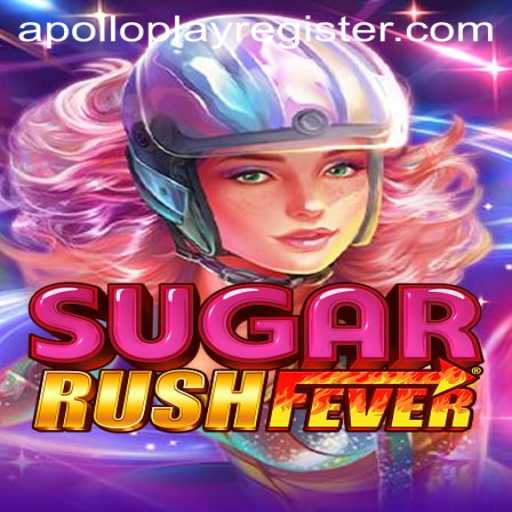 Experience the Sweet Adventure of SugarRushFever by APOLLOPLAY